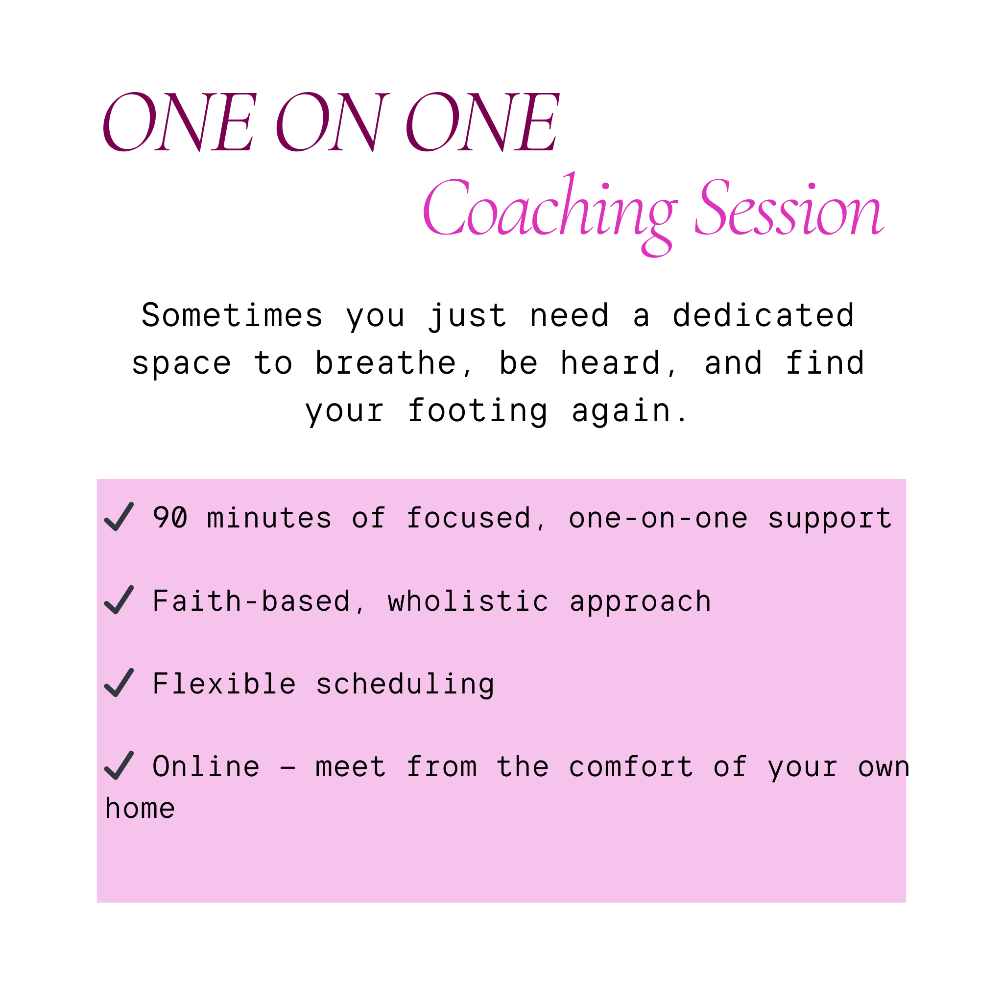 One-on-One Coaching Session (90 Min)