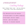 The 6-Week Journey — Coaching Package