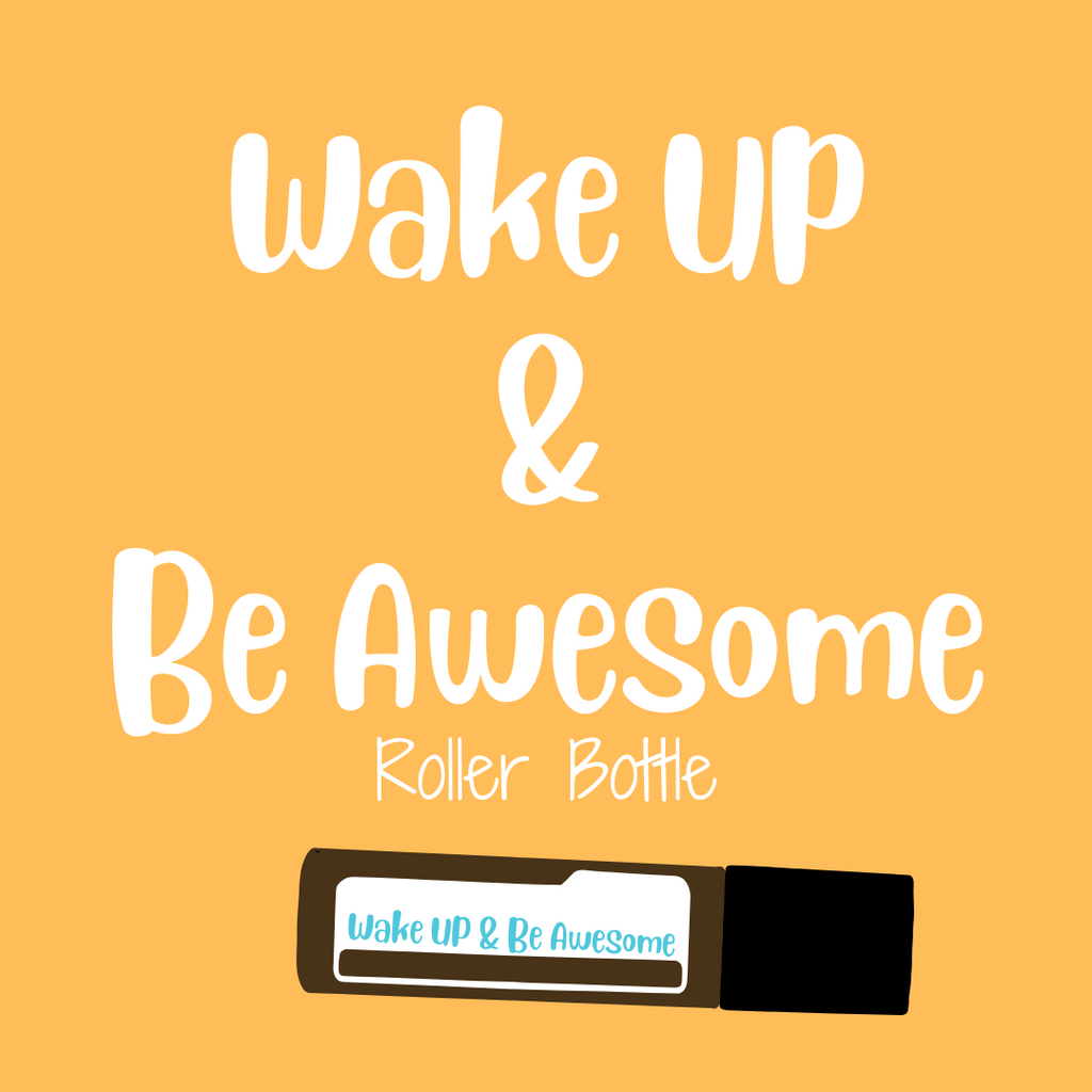 Wake Up & Be Awesome Roller Bottle image 0