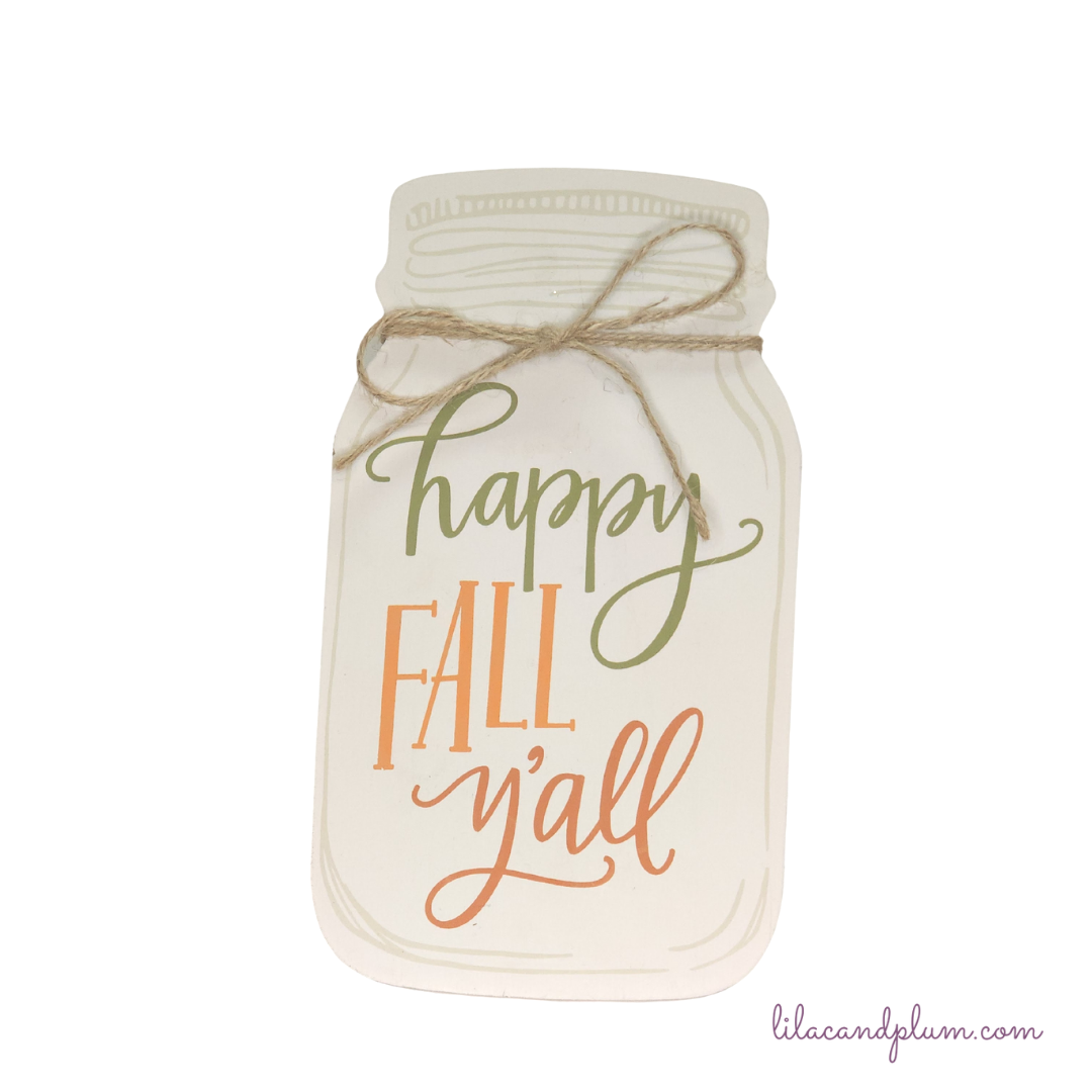 Happy Fall Y'All MasonJar Sign image 0